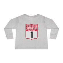 Load image into Gallery viewer, Future World Champion Toddler Long Sleeve